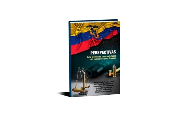 Perspectivas de la prevención como estrategia del control social en Ecuador