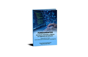 Fundamentos del Diseño Orientado a Objetos en Ingeniería de Software: Desarrollo en Java como base para la formación investigativa