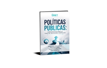 Políticas públicas: Herramientas para la toma de decisiones complejas